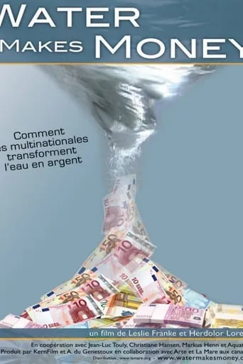Water Makes Money movie poster - Rated 7/10