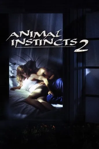 Animal Instincts 2 movie poster - Rated 4.5/10
