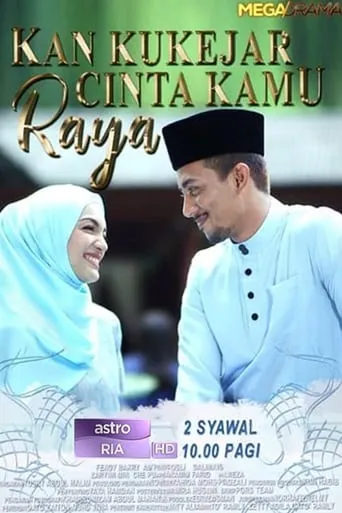 Kan Ku Kejar Cinta Kamu Raya movie poster - Entertainment content