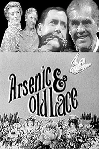 Arsenic & Old Lace movie poster - Rated 6.5/10
