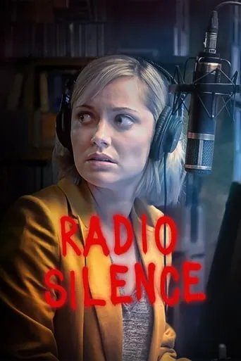 Radio Silence movie poster - Rated 5.188/10