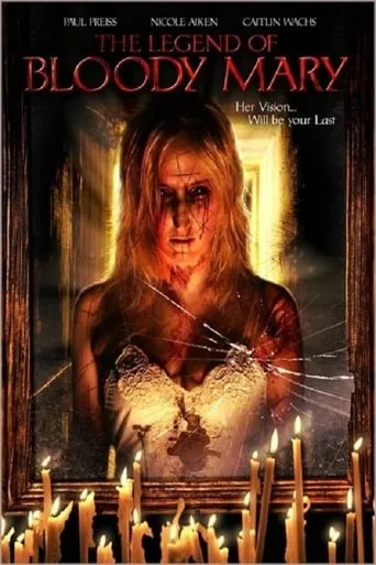The Legend of Bloody Mary movie poster - Rated 3.2/10