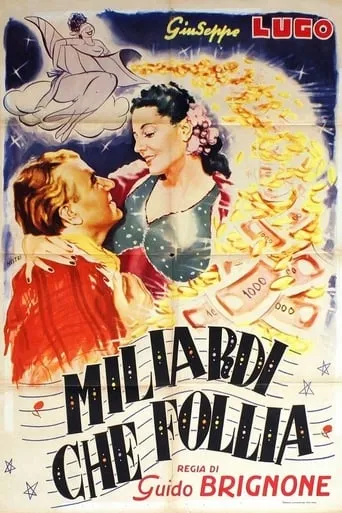 Miliardi, che follia! movie poster - Entertainment content