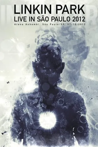 Linkin Park - Live in São Paulo 2012 movie poster - Entertainment content