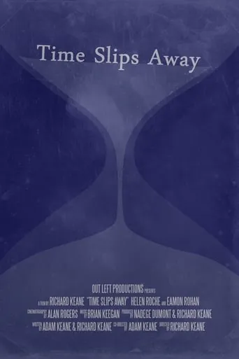 Time Slips Away movie poster - Entertainment content