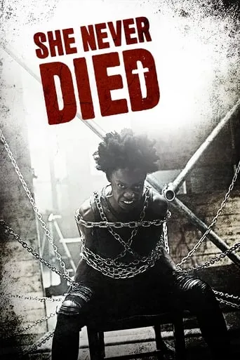 She Never Died movie poster - Rated 5.6/10