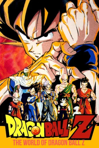 The World of Dragon Ball Z movie poster - Rated 7.7/10