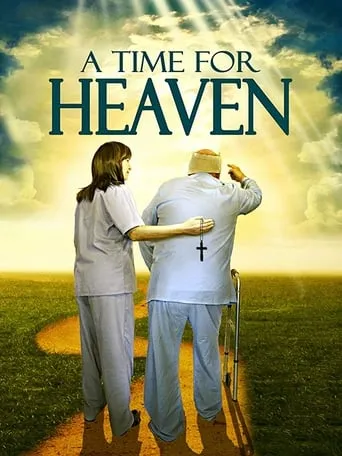 A Time For Heaven movie poster - Rated 5.2/10