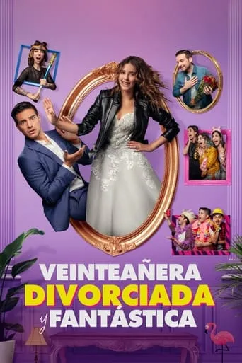 Veinteañera, divorciada y fantástica movie poster - Rated 8.05/10