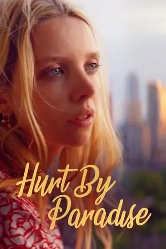 Hurt By Paradise movie poster - Rated 4.7/10