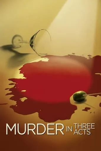 Murder in Three Acts movie poster - Rated 5.7/10