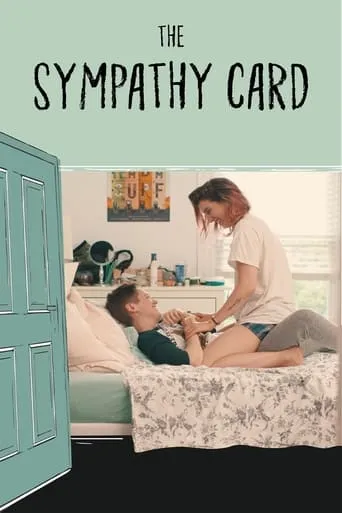 The Sympathy Card movie poster - Rated 3.5/10