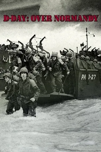 D-Day: Over Normandy movie poster - Rated 6/10