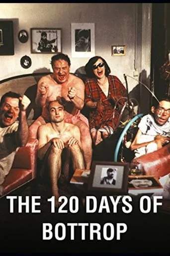 The 120 Days of Bottrop movie poster - Rated 5.6/10