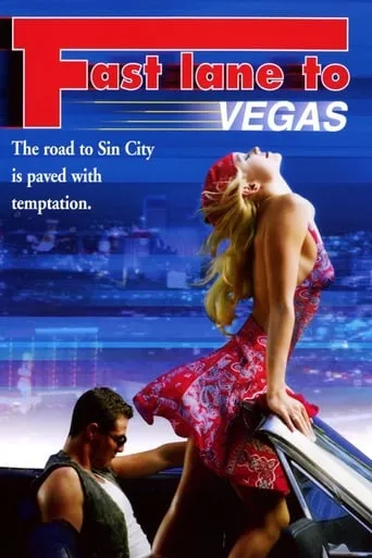 Fast Lane to Vegas movie poster - Rated 4/10
