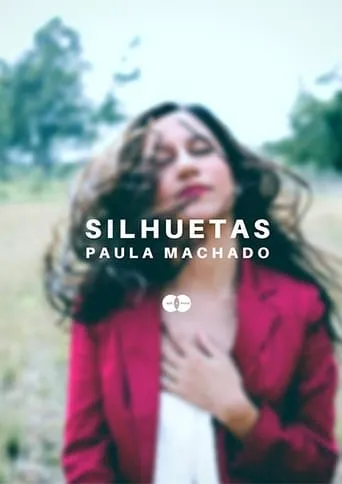 Silhouettes - Paula Machado movie poster - Entertainment content