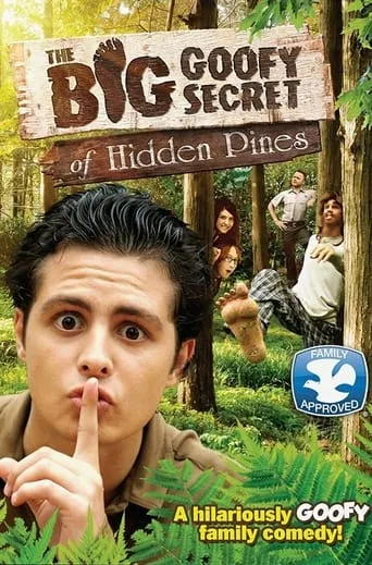 The Big Goofy Secret of Hidden Pines movie poster - Rated 1/10