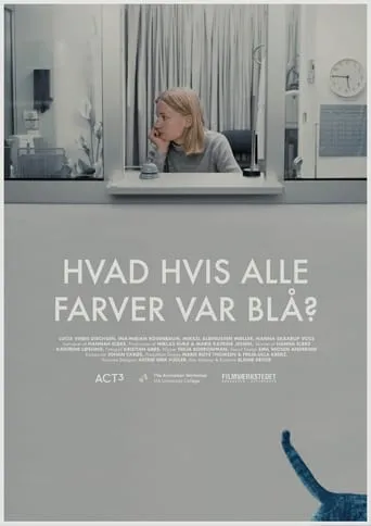 What If All Colours Were Blue? movie poster - Rated 8/10