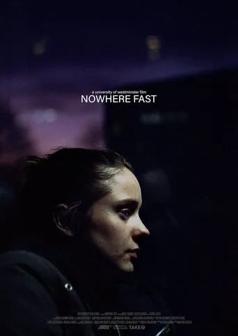 Nowhere Fast movie poster - Entertainment content