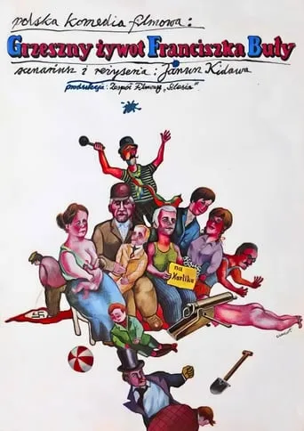 Grzeszny żywot Franciszka Buły movie poster - Rated 5/10