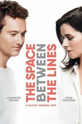The Space Between the Lines movie poster - Rated 6.4/10