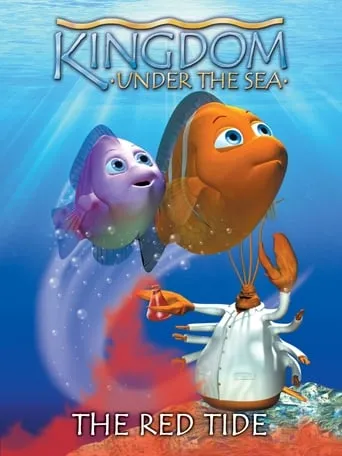 Kingdom Under the Sea: The Red Tide movie poster - Rated 6/10