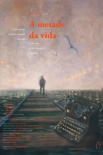 A metade da vida movie poster - Entertainment content