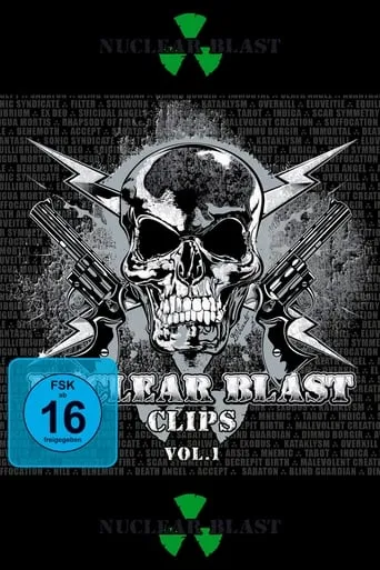 Nuclear Blast Clips Vol. 1 movie poster - Rated 8.2/10