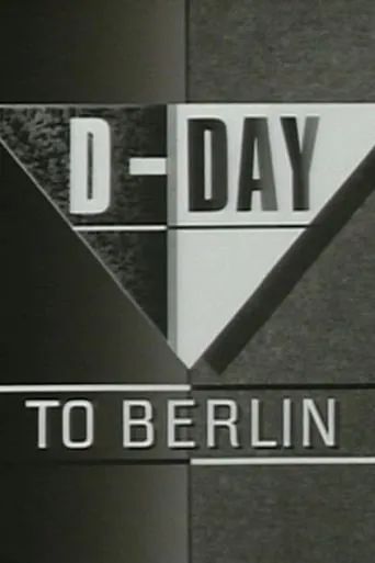 D-Day to Berlin: A Newsnight Special movie poster - Rated 7.5/10