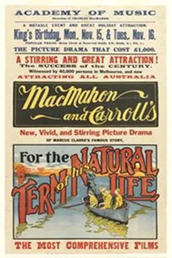 For the Term of His Natural Life movie poster - Entertainment content