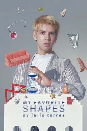 My Favorite Shapes by Julio Torres movie poster - Rated 7.194/10