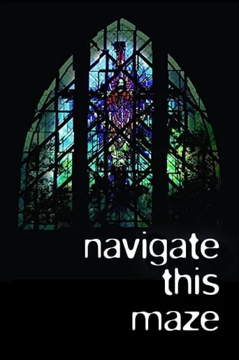 Navigate This Maze movie poster - Entertainment content