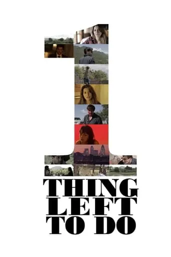 One Thing Left To Do movie poster - Rated 5/10