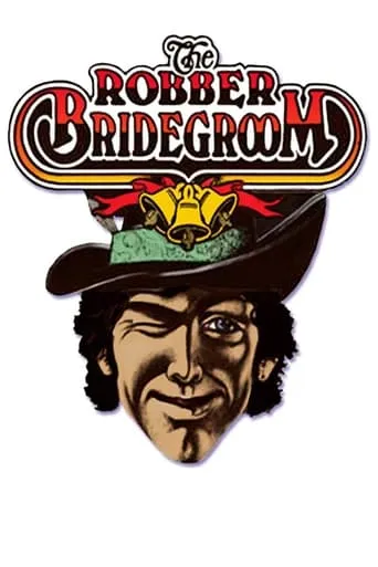 The Robber Bridegroom movie poster - Entertainment content