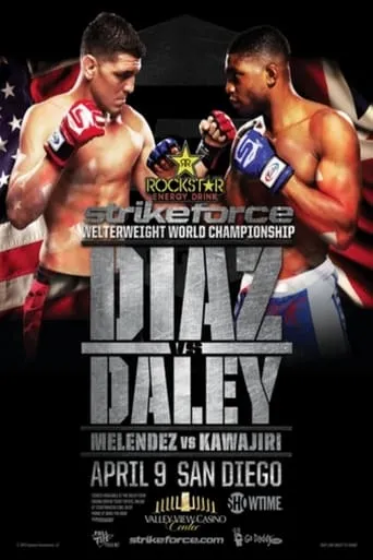 Strikeforce: Diaz vs. Daley movie poster - Rated 3.8/10