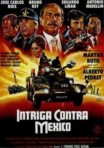 Intriga contra México movie poster - Rated 5/10