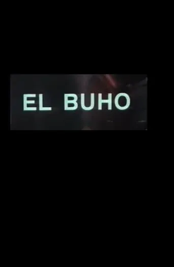El búho movie poster - Entertainment content