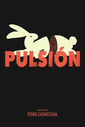 Pulsión movie poster - Rated 5.3/10