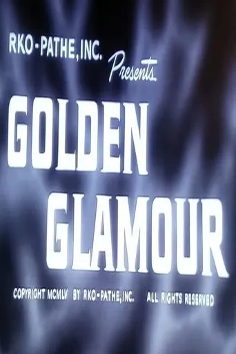 Golden Glamour movie poster - Rated 5.8/10