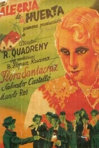 La alegría de la huerta movie poster - Entertainment content