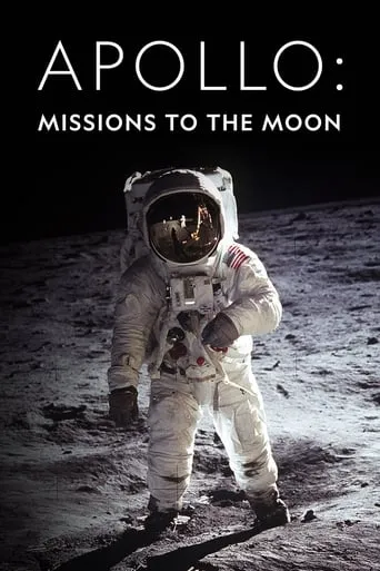 Apollo: Missions to the Moon movie poster - Rated 7.4/10