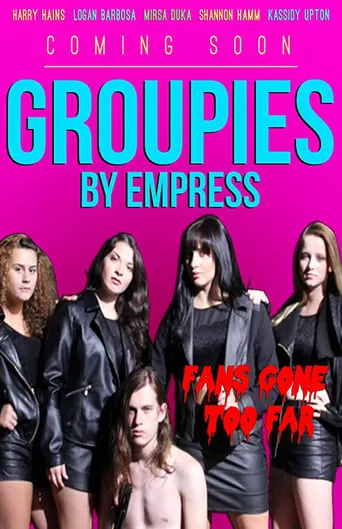 Groupies movie poster - Rated 4/10
