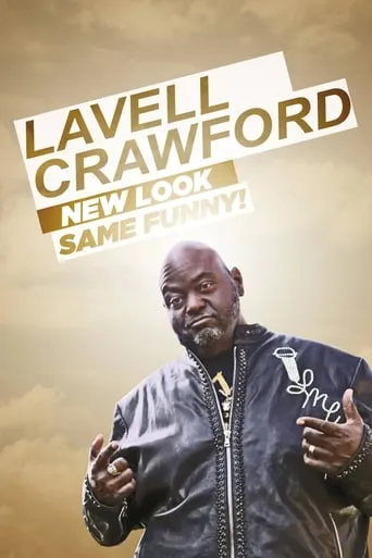 Lavell Crawford: New Look Same Funny! movie poster - Entertainment content