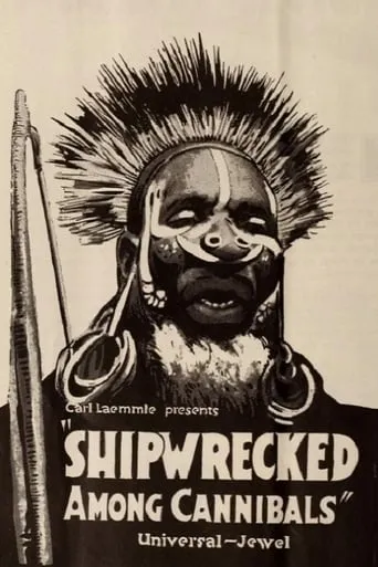 Shipwrecked Among Cannibals movie poster - Entertainment content