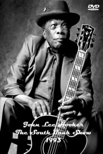 John Lee Hooker  - The South Bank Show movie poster - Rated 8/10