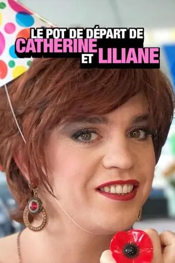 Le pot de départ de Catherine et Liliane movie poster - Entertainment content