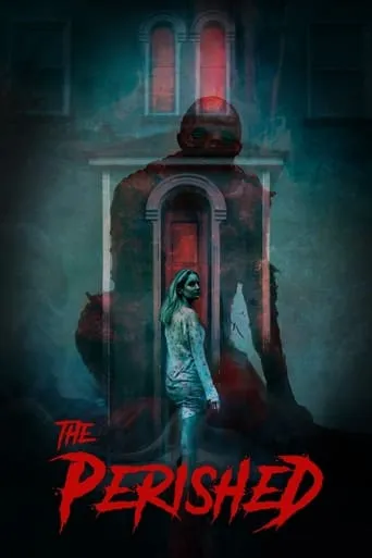 The Perished movie poster - Rated 5/10