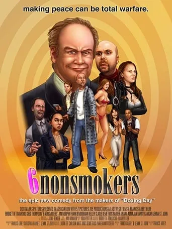 6 Nonsmokers movie poster - Rated 2/10