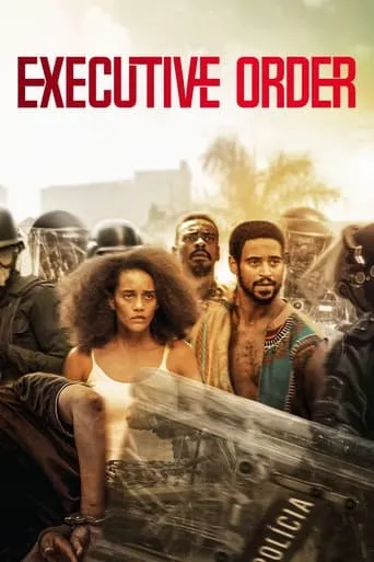 Executive Order movie poster - Rated 6.9/10