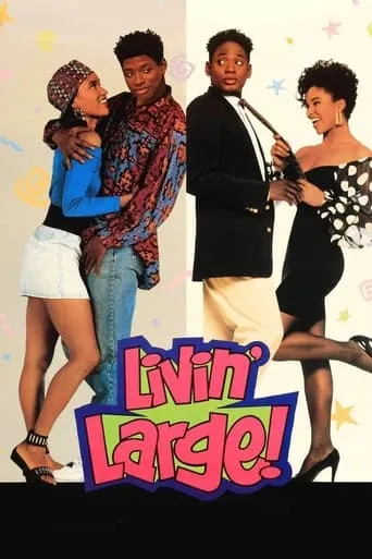 Livin' Large! movie poster - Rated 5.6/10